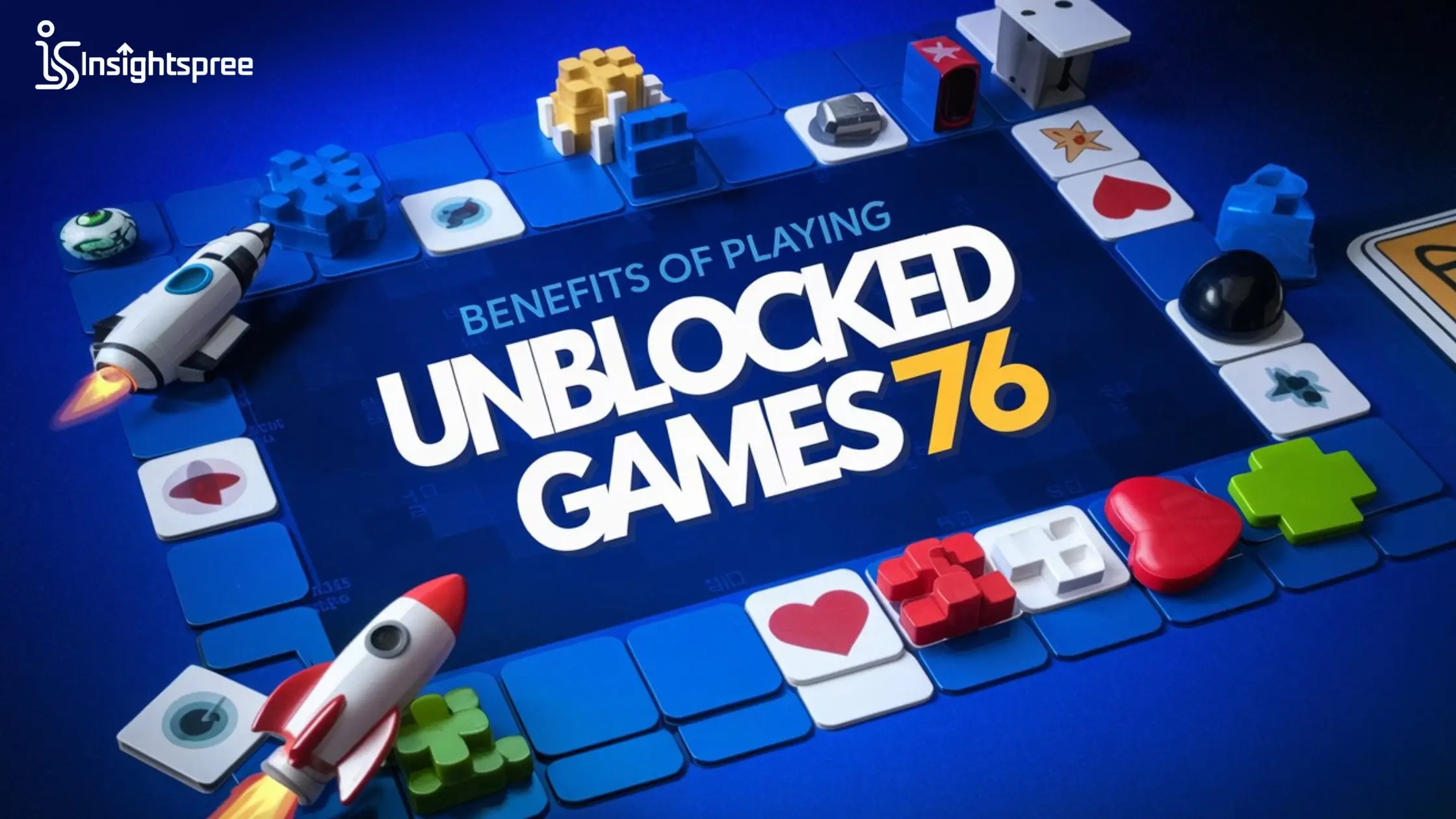 Benefits of Unblocked Games 76