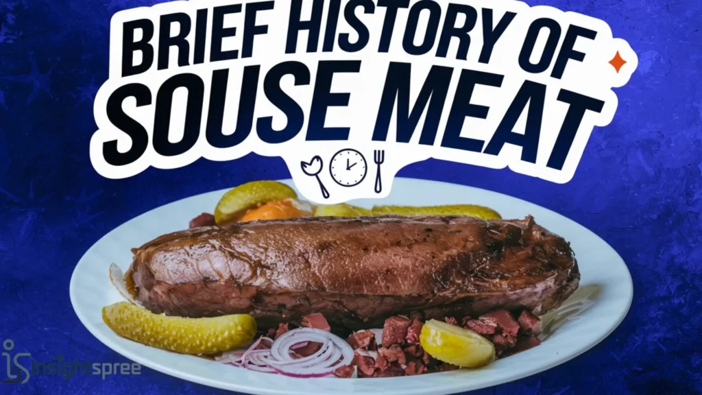 Brief History of Souse Meat