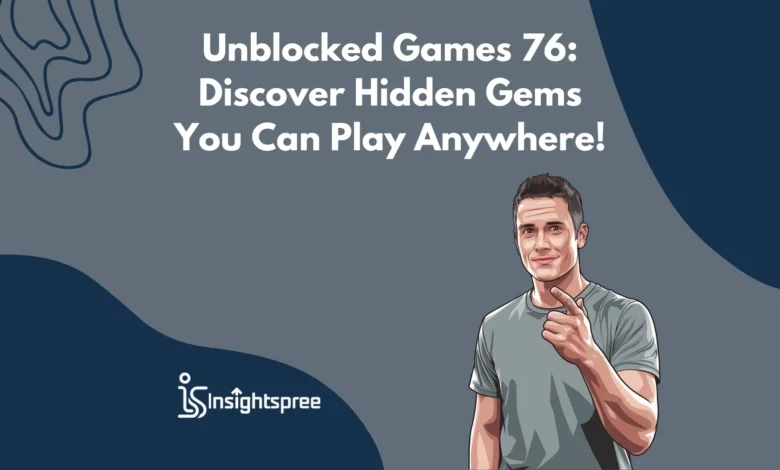 Unblocked Games 76