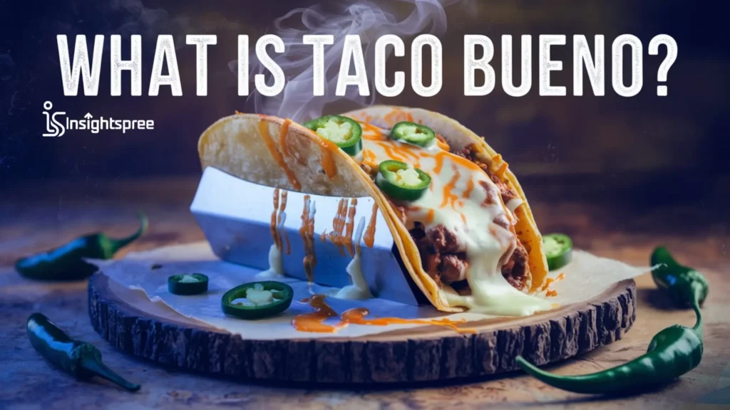 What is Taco Bueno?