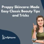 Preppy Skincare